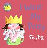 I Want My Potty (Little Princess)