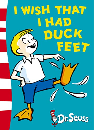 I Wish That I Had Duck Feet: Green Back Book (Dr. Seuss - Green