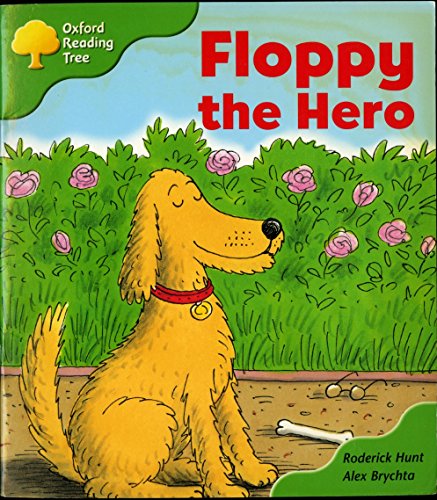 Oxford Reading Tree: Stage 2: More Storybooks: Floppy the Hero