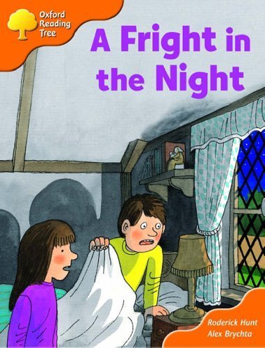 Oxford Reading Tree: Stage 6: More Storybooks: a Fright in the Night ...