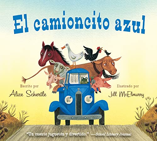 El Camioncito Azul Little Blue Truck Spanish Edition Mi Te ミーテ