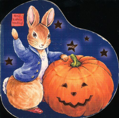 Peter Rabbit Scary Peter Rabbit's Halloween: A Peter Rabbit Seedlings Book (Peter Rabbit ...