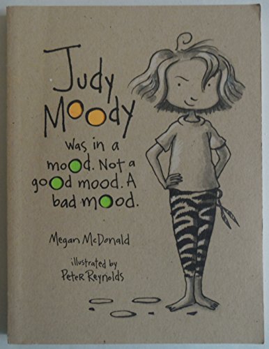 Judy Moody Was In A Mood Not A Good Mood A Bad Mood Judy Moody Mi