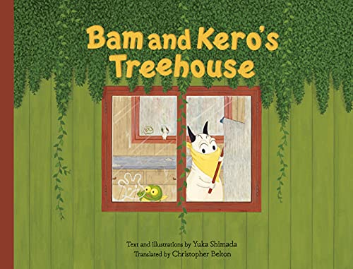 Bam and Kero's Treehouse バムとケロのもりのこや英語版｜mi:te[ミーテ]