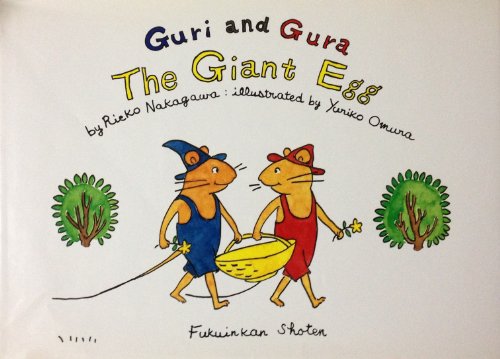 Guri and Guraーthe giant egg (英語版こどものとも)｜mi:te[ミーテ]