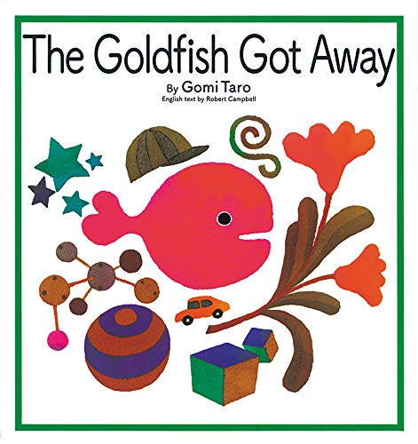 はじめての 英語 絵本 】 きんぎょが にげた The Goldfish Got Away