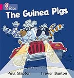 The Guinea Pigs: Band 01a/Pink a (Collins Big Cat)