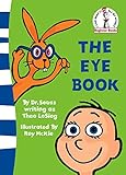 The Eye Book (Beginner Books)