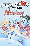 Marley: Snow Dog Marley (I Can Read Book 2)