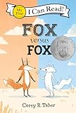 Fox versus Fox (My First I Can Read)