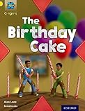 Project X Origins: Yellow Book Band, Oxford Level 3: Food: The Birthday Cake