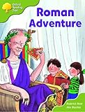 その他 Oxford Reading Tree: Stage 7: More Storybooks (magic Key): Roman Adventure: Pack A Oxford Reading Tree: Stage 7: More Storybooks (magic Key
