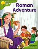 Oxford Reading Tree: Stage 7: More Storybooks A: Roman Adventure