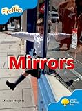 Oxford Reading Tree: Level 3: More Fireflies A: Mirrors