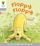Oxford Reading Tree: Level 1: First Words: Floppy Floppy｜mi:te
