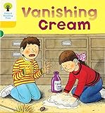 Oxford Reading Tree: Level 5: More Stories A: Vanishing Cream