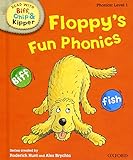 Phonics 1 Floppy's Fun Phonics (Oxford Reading Tree Read with Biff