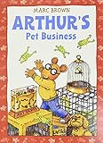 Arthur's Pet Business: An Arthur Adventure (Arthur Adventure Series)