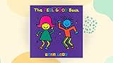 The Feel Good Book (Todd Parr Classics)