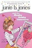 Junie B. Jones #14: Junie B. Jones and the Mushy Gushy Valentime