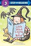 Little Witch Learns to Read: A Little Witch Book (Step into Reading)
