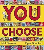 You Choose!
