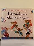 Pascual and the Kitchen Angels