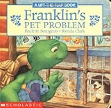 Franklin's Pet Problem (Franklin Board Book, 1)