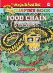 Food Chain Frenzy (Magic School Bus Science Chapter Books)