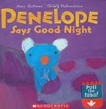 Penelope Says Good Night (Penelope (Scholastic))