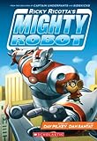 Ricky Ricotta's Mighty Robot (Ricky Ricotta, 1)