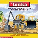 Tonka Working Hard With the Mighty Backhoe