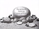 On My Beach There Are Many Pebbles