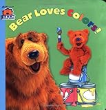 Bear Loves Colors! (Bear in the Big Blue House(Hardcover))