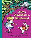 Alice's Adventures in Wonderland (New York Times Best Illustrated Books (Awards))