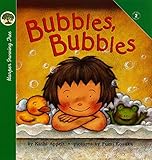 Bubbles, Bubbles: A Growing Tree Book (Harper Growing Tree)