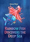 Rainbow Fish Discovers the Deep Sea