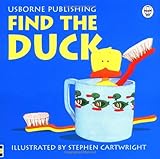 Find the Duck (Usborne Find it Board Books S.)