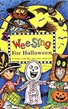 Wee Sing for Halloween book