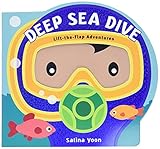 Deep Sea Dive (Lift-the-Flap Adventures)