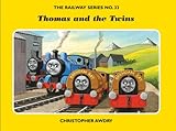 The Railway Series No. 33: Thomas and the Twins (Classic Thomas the Tank Engine)