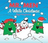 Mr. Men: A White Christmas (Mr. Men & Little Miss Celebrations)