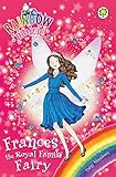 Rainbow Magic: Frances the Royal Family Fairy: Special