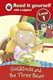 Read It Yourself Level 1 Goldilocks And The Three Bears｜mi:te[ミーテ]