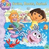 Swim, Boots, Swim! (29) (Dora the Explorer)