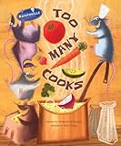 Too Many Cooks