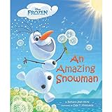 Frozen An Amazing Snowman (Frozen (Disney Press))