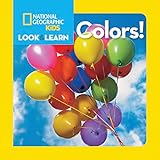 National Geographic Little Kids Look and Learn: Colors (Look & Learn)