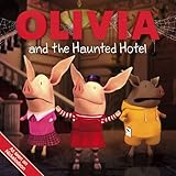 OLIVIA and the Haunted Hotel (Olivia TV Tie-in)