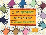 I Am Different: Can You Find Me? (Global Fund for Children Books)